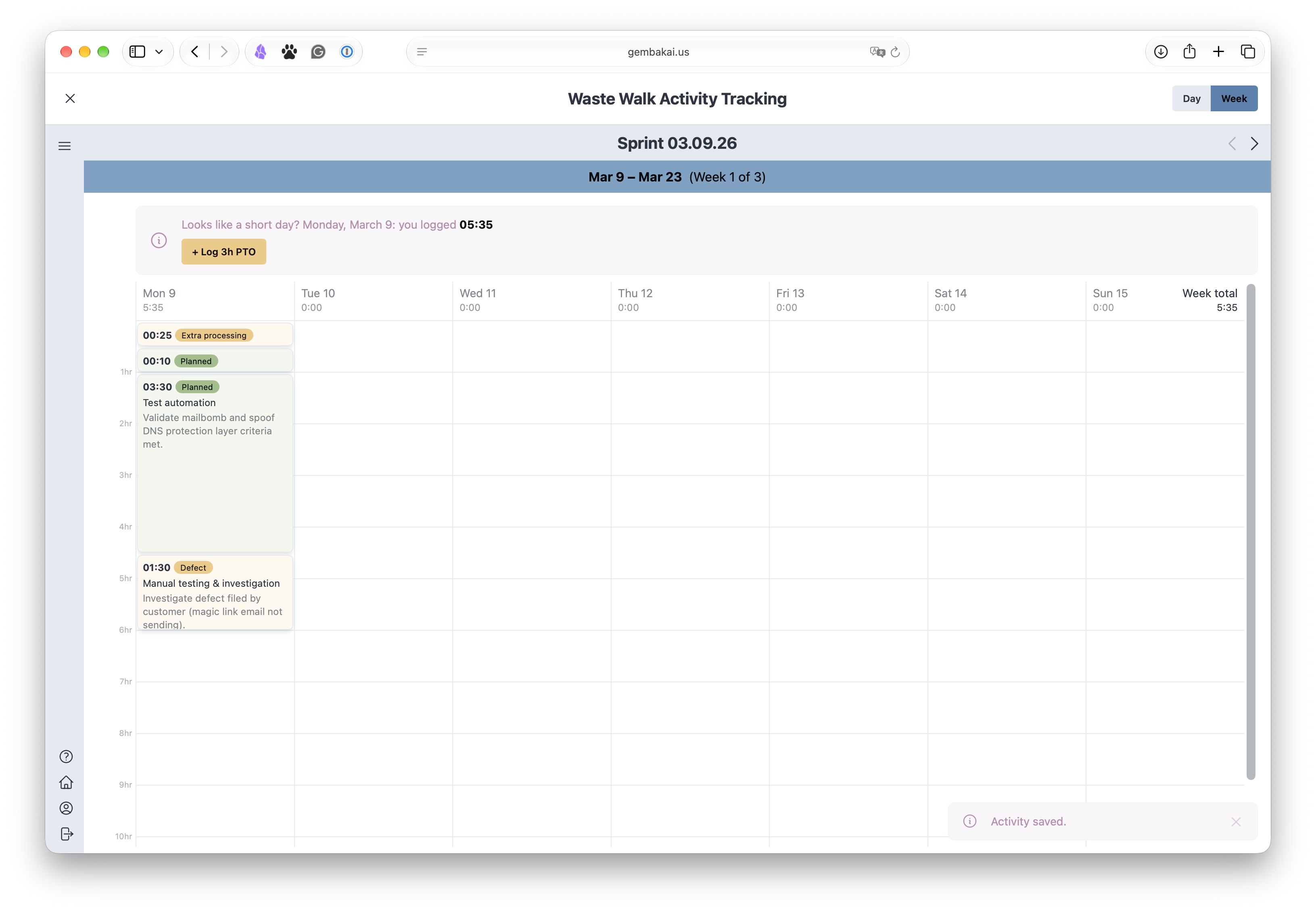 The week view after a day of logging: planned activities in green and DOWNTIME activities in yellow
