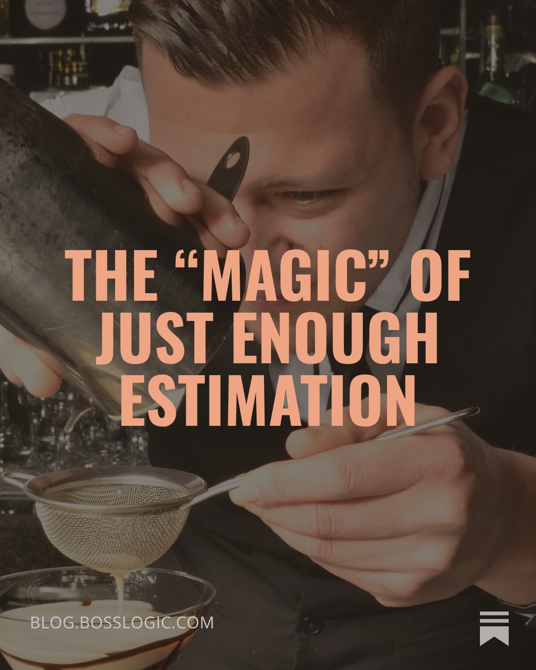 The “magic” of just enough estimation